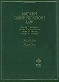 Modern Communications Law (Hornbooks)