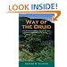 Way of the Druid: Rebirth of an Ancient Religion