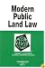 Modern Public Land Law in a Nutshell (Nutshell Series)