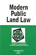 Modern Public Land Law in a Nutshell (Nutshell Series)