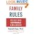 Family Rules: Raising Responsible Children: 2005 Edition