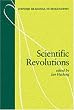 Scientific Revolutions (Oxford Readings in Philosophy)