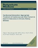 Cardiorenal Interaction: Appropriate Treatment of Cardiovascular Risk Factors to Improve Outcomes in Chronic Kidney Disease (Postgraduate Medicine)