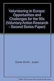 Volunteering in Europe : opportunities and challenges for the 90s