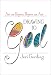 Image of Drawing to God: Art As Prayer, Prayer As Art