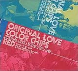COLOR CHIPS��ORIGINAL LOVE