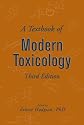 A Textbook of Modern Toxicology (Hodgson, A Textbook of Modern Toxicology)