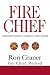 Book Fire Chief: Lessons Learned Climbing the Ladder