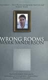 Wrong Rooms: A Memoir