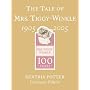 The Tale of Mrs. Tiggy-Winkle Centenary Edition