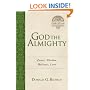 God the Almighty: Power, Wisdom, Holiness, Love (Christian Foundations)
