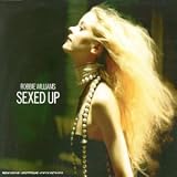 Sexed Up - Robbie Williams
