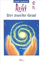 Reiki. Der II. Grad