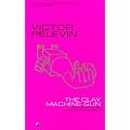 The Clay Machine-Gun
