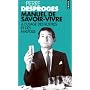 Manuel De Savoir-vivre ? L'usage Des Rustres Et Des Malpolis