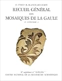 Suppl�ments � Gallia - Recueil g�n�ral des mosa�ques de la Gaule X., tome 2 : 2 : Province de Lyonnaise. Partie sud-est