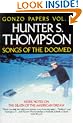 Songs of the Doomed: More Notes on the Death of the American Dream (Picador Books)