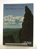 The botanist in Skye and adjacent islands : an annotated check-list of the vascular plants of the islands of Skye, Raasay, Rona, Rum, Eigg, Muck, Canna, Scalpay, and Soay