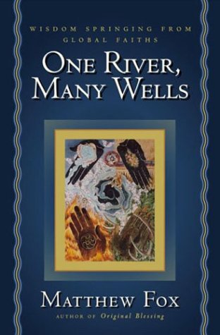 One River, Many Wells under Fox, Matthew in The Books Store