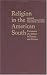 Religion in the American South: Protestants and Others in History and Culture at Amazon Books: 41S9RMW8K0L._SL75_