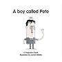 A Boy Called Pete (Popjustice Idols Series)