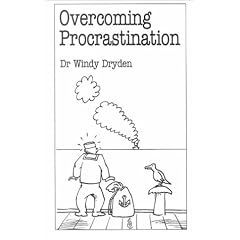 Overcoming Procrastination (Overcoming common problems series)