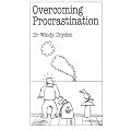 Overcoming Procrastination (Overcoming common problems series)