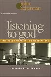 Listening to God: Spiritual Formation in Congregations