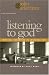  : Listening to God: Spiritual Formation in Congregations