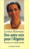 Une autre voix pour l_Alg�rie : Entretiens avec Ghania Mouffok