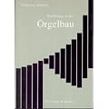 Einf�hrung in den Orgelbau