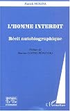 L'homme interdit : R�cit autobiographique