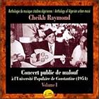 Concert Public de Malouf, Vol. 1 by  Algerien and Cheikh Raymond 