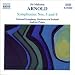 Arnold: Symphonies Nos. 5 & 6