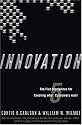 Innovation: The Five Disciplines for Creating What Customers Want