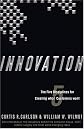 Innovation: The Five Disciplines for Creating What Customers Want