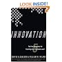 Innovation: The Five Disciplines for Creating What Customers Want