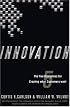 Innovation: The Five Disciplines for Creating What Customers Want