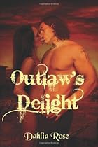 Outlaw's Delight