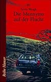 Die Mennyms auf der Flucht. ( Ab 11 J.).