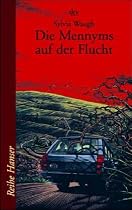 Die Mennyms auf der Flucht. ( Ab 11 J.).