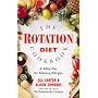 The Rotation Diet Cookbook: A 4-Day Plan for Relieving Allergies