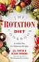 The Rotation Diet Cookbook: 4-Day Plan for Relieving Allergies