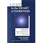 Light in the Heart of Darkness: EMDR and the Treatment of War and Terrorism Survivors (Norton Professional Books)