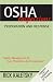 OSHA Inspections: Preparation & Response 9th Printing