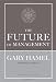 The Future of Management
