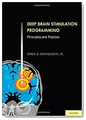 Deep Brain Stimulation Programming: Principles and Practice