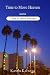 Books : Short Story: Time to Move Heaven (from Time to Move Heaven: Stories)