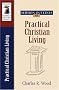 Practical Christian Living (Sermon Outlines (Kregel))