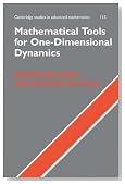 Mathematical Tools for One-Dimensional Dynamics (Cambridge Studies in Advanced Mathematics)